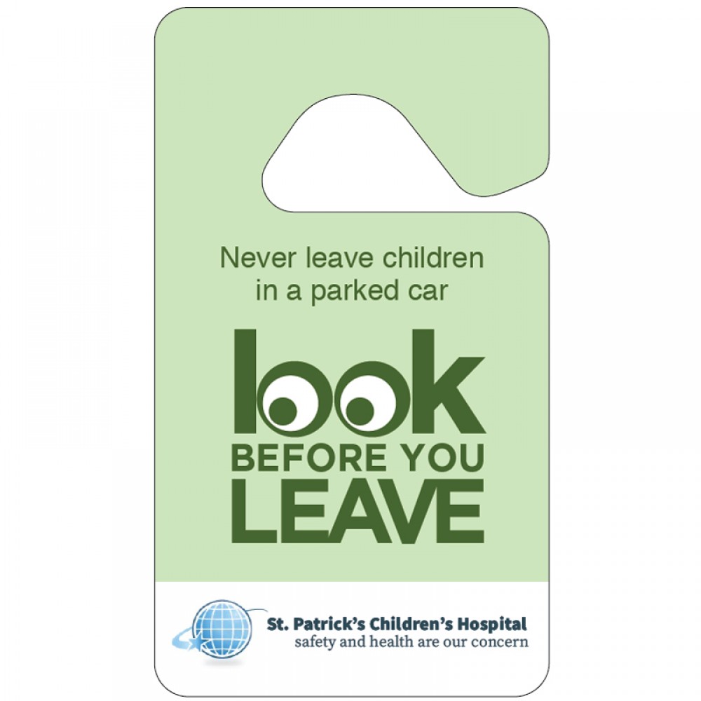 Look Before You Leave /Car Safety/ Hang Tag with Logo