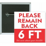 Event - Remain Back 6 Ft - 2 Inch Square Button with Logo