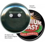 Custom Buttons - 3 Inch Round Pin-back with Bar Double Magnet with Logo