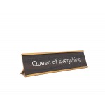 Custom Novelty Nameplate Style ( Queen of Everything)- Metallic Frame